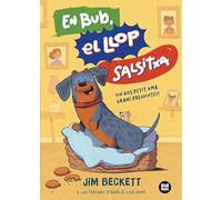 En Bub, el llop salsitxa: Un gos petit amb grans preguntes!