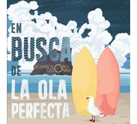 En Busca de la ola perfecta