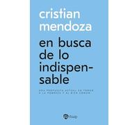 En busca de lo indispensable: Una propuesta actual en torno a la pobreza y al bien común