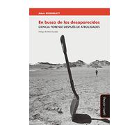 En busca de los desaparecidos: Ciencia forense después de atrocidades: 5