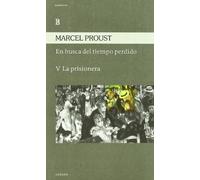 En busca del tiempo perdido V: la prisionera