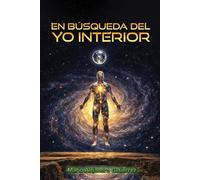 En Búsqueda del Yo Interior