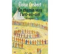 En chemin vers l'arc-en-ciel