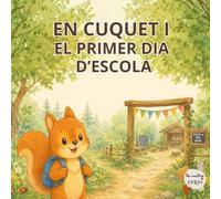 En Cuquet i el primer dia d'escola