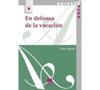 En defensa de la vocación
