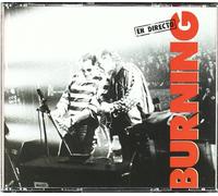Burning - en directo