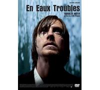 En eaux troubles