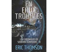 En eaux troubles