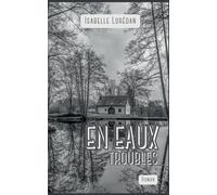 En eaux troubles