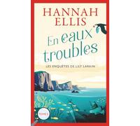 En eaux troubles: Un cosy mystery sur les îles Scilly