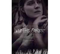En el bosque (into the forest)