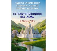 en El Canto Insonoro del Alma El Maestro Pedro