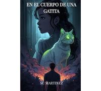 EN EL CUERPO DE UNA GATITA