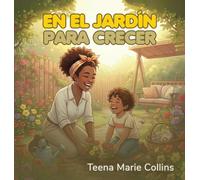 En el Jardín para Crecer
