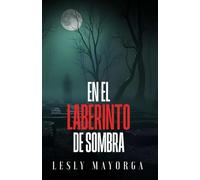 En El Laberinto De Sombra