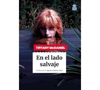 En el lado salvaje: 99
