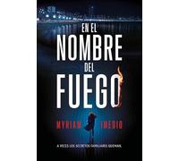 En el nombre del fuego