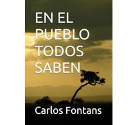 EN EL PUEBLO TODOS SABEN