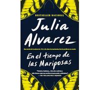 Julia Alvarez En el tiempo de las mariposas (Tascabile)