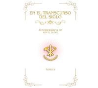En el Transcurso del Siglo: Autobiografía de Kim Il Sung, Tomo II