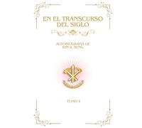 En el Transcurso del Siglo: Autobiografía de Kim Il Sung, Tomo V