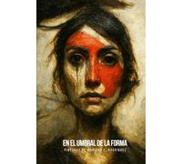 EN EL UMBRAL DE LA FORMA