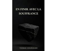 En finir avec la souffrance