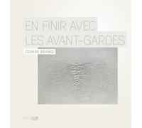 En finir avec les avant-gardes