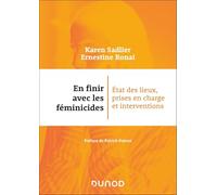 En finir avec les féminicides: Etat des lieux, prises en charge et interventions