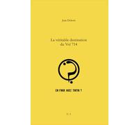 En finir avec Tintin ?: La véritable destination du Vol 714...
