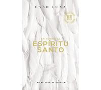 Cash Luna En Honor Al Espíritu Santo (Tascabile)