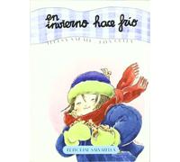 En invierno hace frio: El curso del año 3