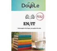 EN/IT: Padroneggiare due lingue, una pagina alla volta - der Sel Edgar van
