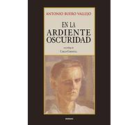 Antonio Buero Vallejo En Ardiente Oscuridad (00)