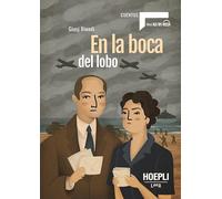 En la boca del lobo. Nivel A2-B1. Con e-book