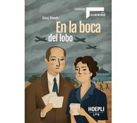 En la boca del lobo. Nivel A2-B1. Con e-book