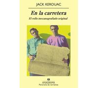 En la carretera / On the Road: El Rollo Mecanografiado Original / the Original Typed Roll: 726