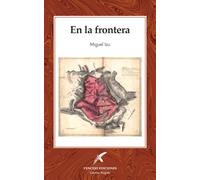 EN LA FRONTERA: 17