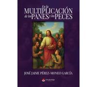 En la multiplicación de los panes y los peces