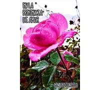 EN LA PRESENCIA DE AMOR