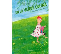 En la verde colina / On the Green Hill