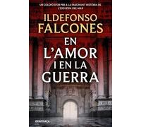 En l'amor i en la guerra (L'església del mar 3)
