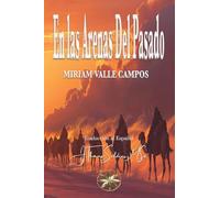 En las Arenas del Pasado