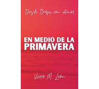 En medio de la primavera