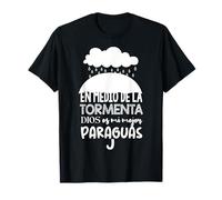 En Medio de la tormenta, Dios es Mi Mejor paraguas Maglietta