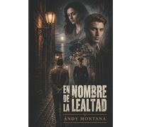 EN NOMBRE DE LA LEALTAD: (Au Nom de la Loyaute)
