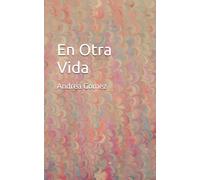 En Otra Vida