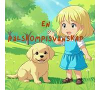 En Pälskompisvänskap: A Pawesome Friendship - Swedish