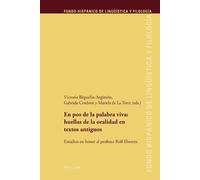 En pos de la palabra viva (Tascabile) Fondo Hispánico de Lingüística Y Filología
