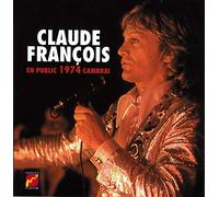 Claude François En Public 1974: Cambrai (CD) Album